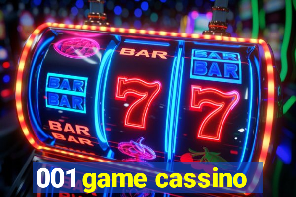 001 game cassino